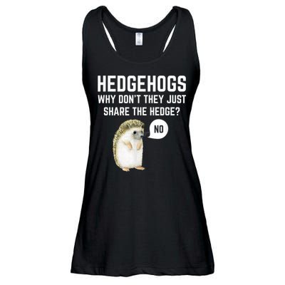Hedgehogs Why Don't They Just Share The Hedge? Funny Hedgehog Ladies Essential Flowy Tank