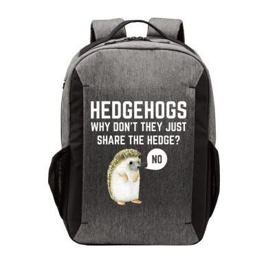 Hedgehogs Why Don't They Just Share The Hedge? Funny Hedgehog Vector Backpack