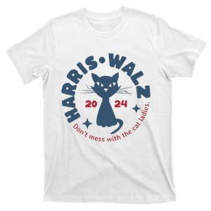 Harris Waltz DonT Mess With The Cat Ladies Kamala Tim Walz T-Shirt