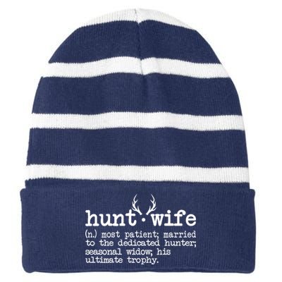 Hunt Wife Definition Married To The Dedicated Hunter Striped Beanie with Solid Band