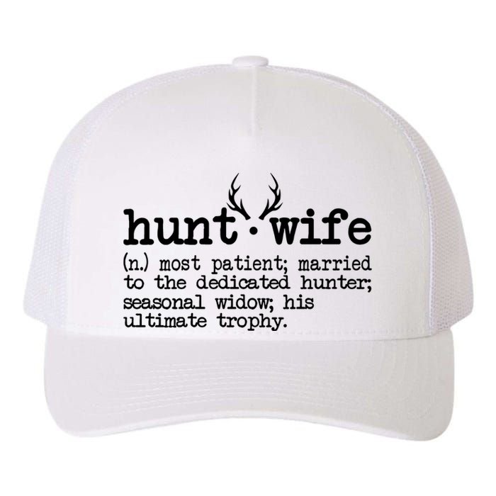 Hunt Wife Definition Married To The Dedicated Hunter Yupoong Adult 5-Panel Trucker Hat