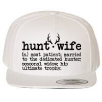 Hunt Wife Definition Married To The Dedicated Hunter Wool Snapback Cap