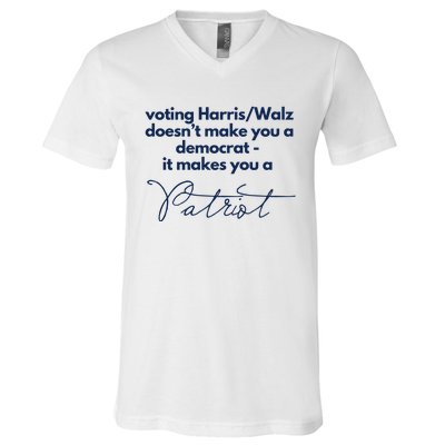 Harris Walz DoesnT Make You A Democrat V-Neck T-Shirt