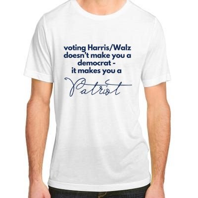 Harris Walz DoesnT Make You A Democrat Adult ChromaSoft Performance T-Shirt