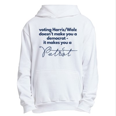 Harris Walz DoesnT Make You A Democrat Urban Pullover Hoodie