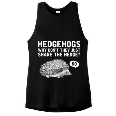 Hedgehogs Why Don't They Just Share The Hedge Funny Ladies PosiCharge Tri-Blend Wicking Tank