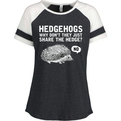 Hedgehogs Why Don't They Just Share The Hedge Funny Enza Ladies Jersey Colorblock Tee