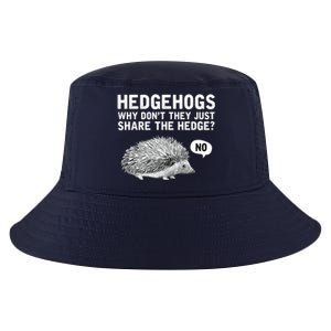 Hedgehogs Why Don't They Just Share The Hedge Funny Cool Comfort Performance Bucket Hat