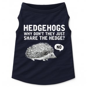 Hedgehogs Why Don't They Just Share The Hedge Funny Doggie Tank