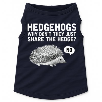 Hedgehogs Why Don't They Just Share The Hedge Funny Doggie Tank