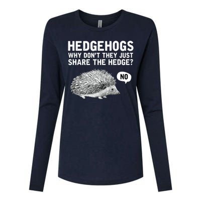 Hedgehogs Why Don't They Just Share The Hedge Funny Womens Cotton Relaxed Long Sleeve T-Shirt