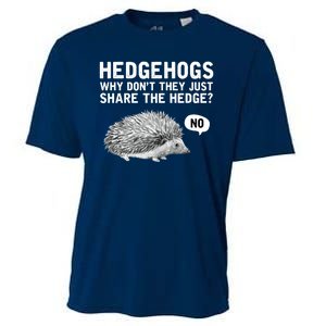 Hedgehogs Why Don't They Just Share The Hedge Funny Cooling Performance Crew T-Shirt