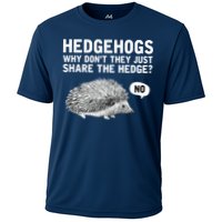 Hedgehogs Why Don't They Just Share The Hedge Funny Performance Shirt