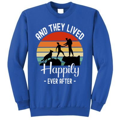 Hikers With Dog They Lived Happily Ever After Hiking Camping Gift Sweatshirt