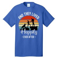 Hikers With Dog They Lived Happily Ever After Hiking Camping Gift Tall T-Shirt