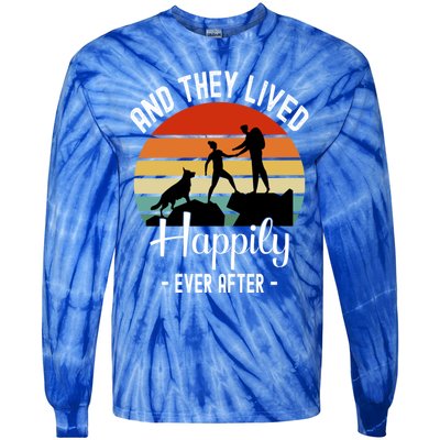 Hikers With Dog They Lived Happily Ever After Hiking Camping Gift Tie-Dye Long Sleeve Shirt