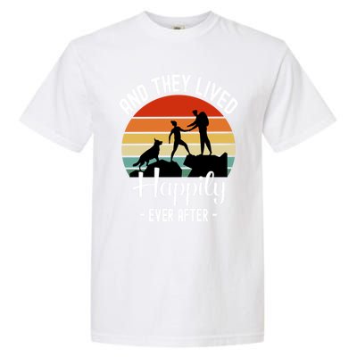 Hikers With Dog They Lived Happily Ever After Hiking Camping Gift Garment-Dyed Heavyweight T-Shirt