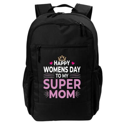 Happy Womens Day To My Super Mom Backpack