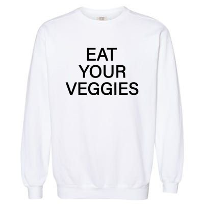 Hermusicx Wearing Eat Your Veggies Garment-Dyed Sweatshirt