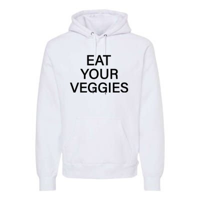 Hermusicx Wearing Eat Your Veggies Premium Hoodie