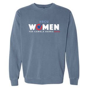 Hbcu Women For Kamala Harris 2024 Garment-Dyed Sweatshirt