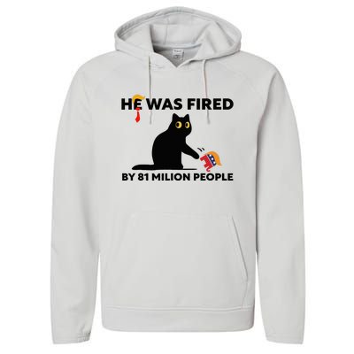 He Was Fired By 81 Million People Kamala President 2024 Performance Fleece Hoodie