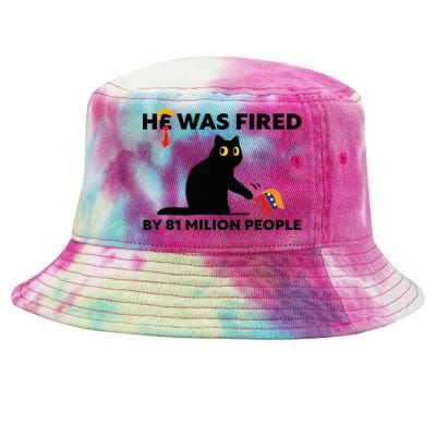 He Was Fired By 81 Million People Kamala President 2024 Tie-Dyed Bucket Hat