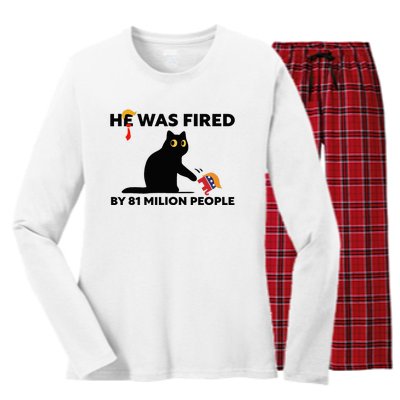 He Was Fired By 81 Million People Kamala President 2024 Women's Long Sleeve Flannel Pajama Set 