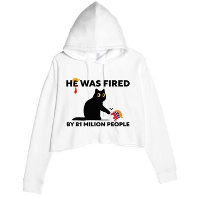 He Was Fired By 81 Million People Kamala President 2024 Crop Fleece Hoodie