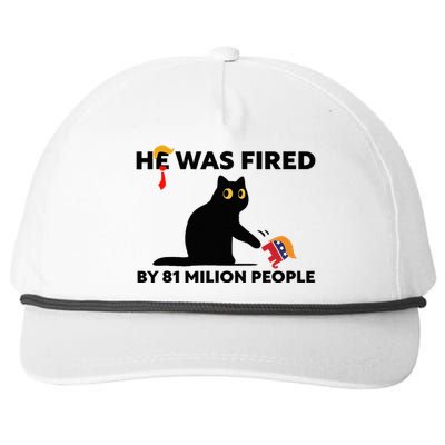 He Was Fired By 81 Million People Kamala President 2024 Snapback Five-Panel Rope Hat