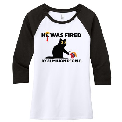 He Was Fired By 81 Million People Kamala President 2024 Women's Tri-Blend 3/4-Sleeve Raglan Shirt