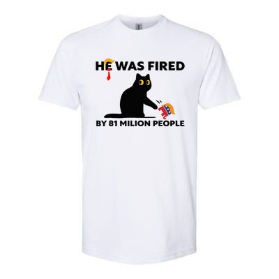 He Was Fired By 81 Million People Kamala President 2024 Softstyle CVC T-Shirt