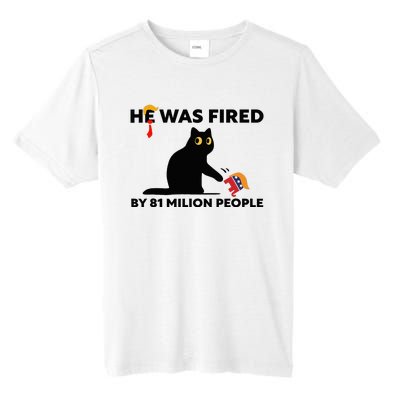 He Was Fired By 81 Million People Kamala President 2024 Tall Fusion ChromaSoft Performance T-Shirt