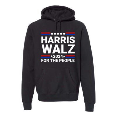 Harris Walz For The People 2024 Kamala Harris Tim Walz Waltz Premium Hoodie