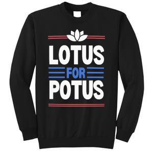 Harris Walz For Presiden Lotus For Potus Sweatshirt