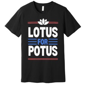 Harris Walz For Presiden Lotus For Potus Premium T-Shirt