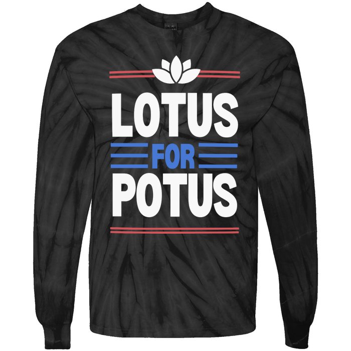 Harris Walz For Presiden Lotus For Potus Tie-Dye Long Sleeve Shirt