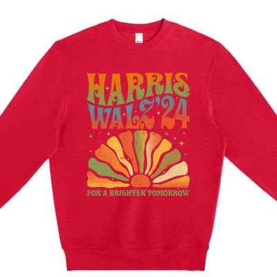 Harris Waltz For A Brighter Tomorrow Kamala Harris Waltz Premium Crewneck Sweatshirt