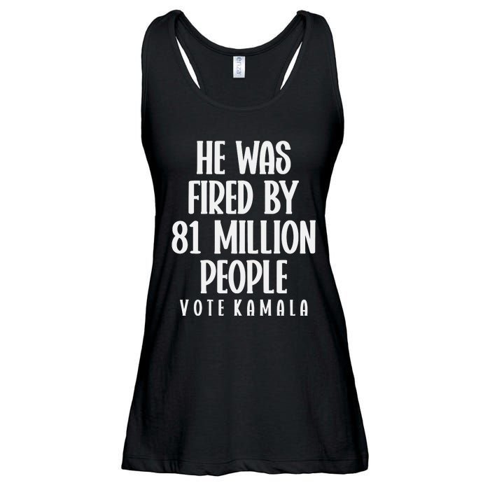 He Was Fired By 83 Million People Vote Kamala Ladies Essential Flowy Tank