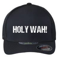 Holy Wah For Yoopers Flexfit Unipanel Trucker Cap