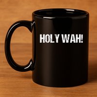 Holy Wah For Yoopers 11oz C Handle Ceramic Mug