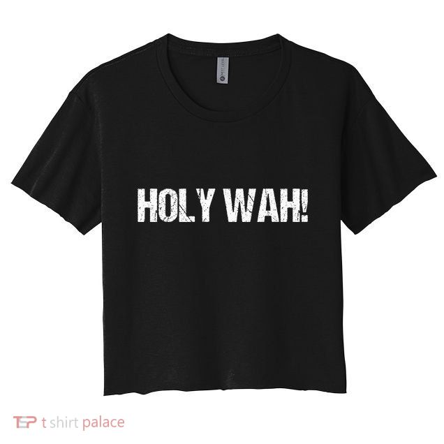 Holy Wah For Yoopers Crop Top