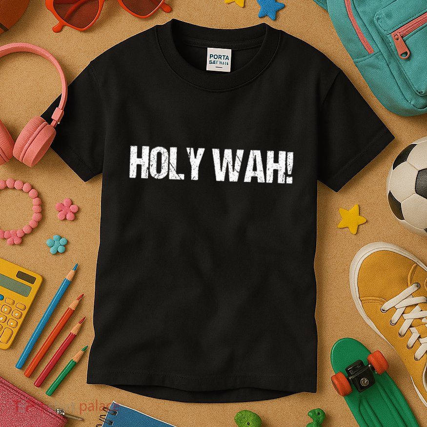 Holy Wah For Yoopers Kids T-Shirt