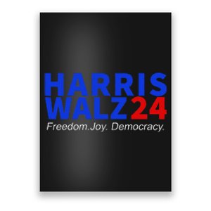 Harris Walz24 Freedom Joy Democracy Kamala Harris Waltz 2024 Gift Poster