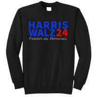 Harris Walz24 Freedom Joy Democracy Kamala Harris Waltz 2024 Gift Tall Sweatshirt