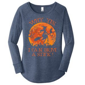 Halloween Witch Funny Gift Why Yes Actually I Can Drive A Stick Funny Gift Women's Perfect Tri Tunic Long Sleeve Shirt