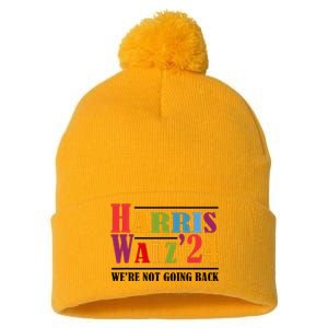 Harris Waltz For WeRe Not Going Back Kamala Harris Waltz Pom Pom 12in Knit Beanie