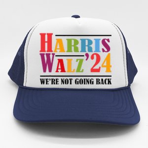 Harris Waltz For WeRe Not Going Back Kamala Harris Waltz Trucker Hat