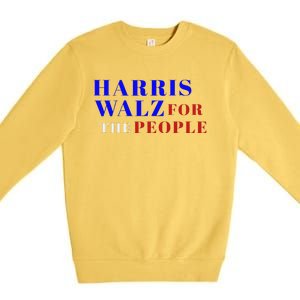 Harris Walz For The People Premium Crewneck Sweatshirt