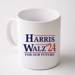 Harris Walz For Our Future Great Gift Coffee Mug